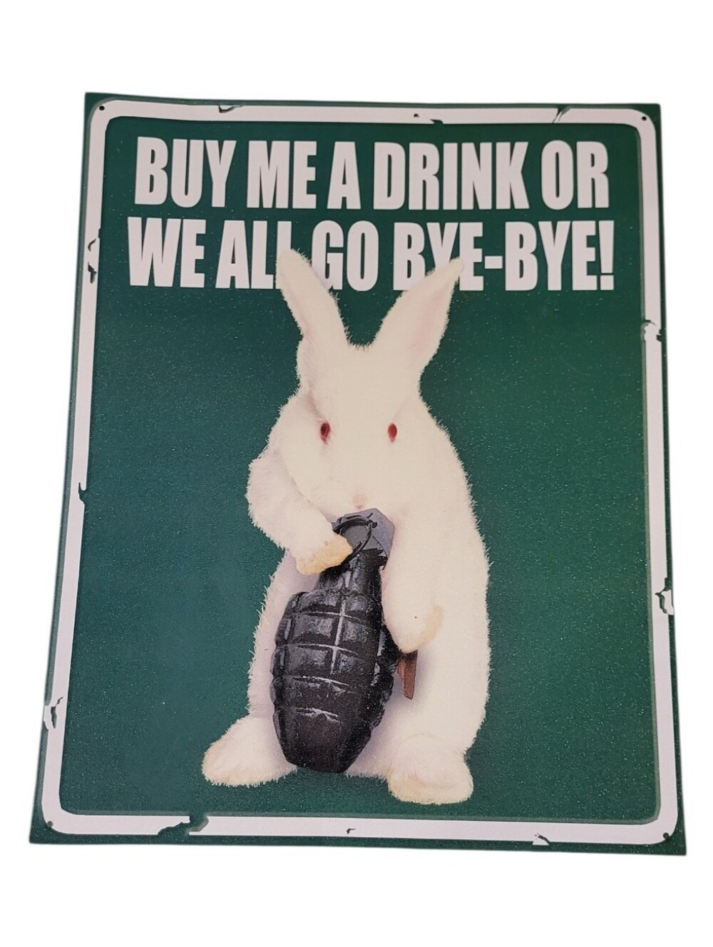 Vintage 2009 Ready to Hang Tin Bunny Grenade Bar Sign Humor Edgy 15"x 12"